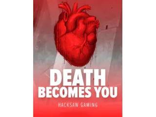 Death Becomes You — Hacksaw Gaming